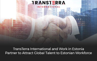 TransTerra International and Work in Estonia Partner to Attract Global Talent to Estonian Workforce