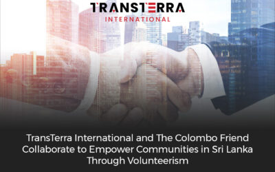 TransTerra International and The Colombo Friend Collaborate to Empower Communities in Sri Lanka Through Volunteerism